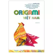 Origami Việt Nam – Chuyện của giấy